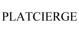 PLATCIERGE trademark