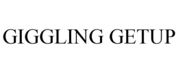 GIGGLING GETUP trademark