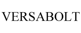VERSABOLT trademark