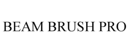 BEAM BRUSH PRO trademark
