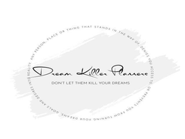 DREAM KILLER PLANNERS DON'T LET THEM KILL YOUR DREAMS ANY PERSON, PLACE OR THING THAT STANDS IN THE WAY OF, DENIES YOU ACCESS TO, OR PREVENTS YOU FROM TURNING YOUR DREAMS, GOALS AND DESIRES INTO REALITY. trademark