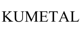 KUMETAL trademark
