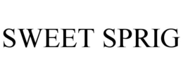 SWEET SPRIG trademark