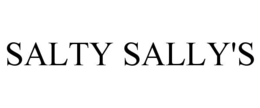 SALTY SALLY'S trademark