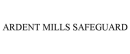 ARDENT MILLS SAFEGUARD trademark