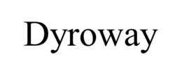 DYROWAY trademark