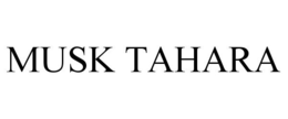 MUSK TAHARA trademark