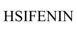 HSIFENIN trademark