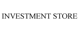 INVESTMENT STORE trademark