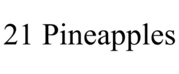 21 PINEAPPLES trademark