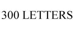 300 LETTERS trademark