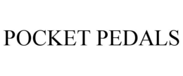 POCKET PEDALS trademark