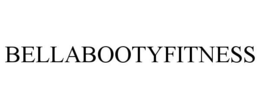 BELLABOOTYFITNESS trademark