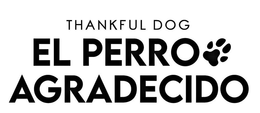 THANKFUL DOG EL PERRO AGRADECIDO trademark