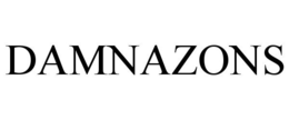 DAMNAZONS trademark