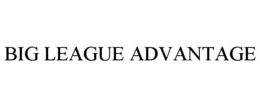 BIG LEAGUE ADVANTAGE trademark