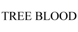 TREE BLOOD trademark