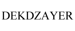 DEKDZAYER trademark