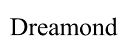 DREAMOND trademark