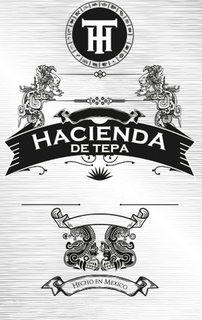 HT HACIENDA DE TEPA HECHO EN MEXICO trademark