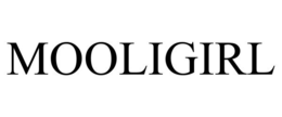 MOOLIGIRL trademark