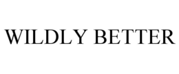 WILDLY BETTER trademark