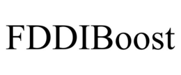 FDDIBOOST trademark