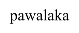 PAWALAKA trademark
