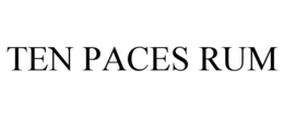 TEN PACES RUM trademark