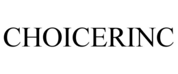 CHOICERINC trademark