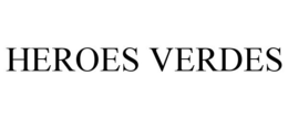 HEROES VERDES trademark