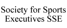 SOCIETY FOR SPORTS EXECUTIVES SSE trademark