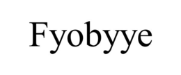 FYOBYYE trademark