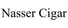 NASSER CIGAR trademark