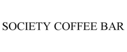 SOCIETY COFFEE BAR trademark