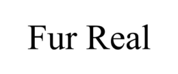 FUR REAL trademark