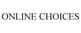 ONLINE CHOICES trademark