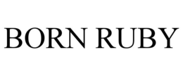 BORN RUBY trademark