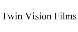 TWIN VISION FILMS trademark
