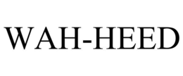 WAH-HEED trademark