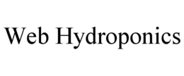 WEB HYDROPONICS trademark
