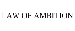 LAW OF AMBITION trademark