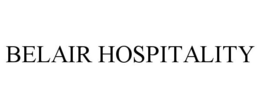 BELAIR HOSPITALITY trademark