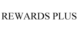 REWARDS PLUS trademark
