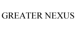 GREATER NEXUS trademark