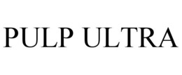 PULP ULTRA trademark