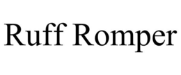 RUFF ROMPER trademark