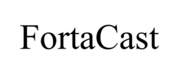 FORTACAST trademark