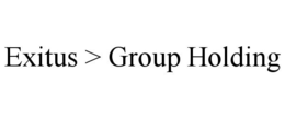 EXITUS > GROUP HOLDING trademark