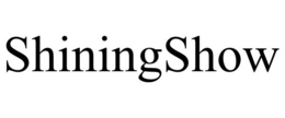 SHININGSHOW trademark